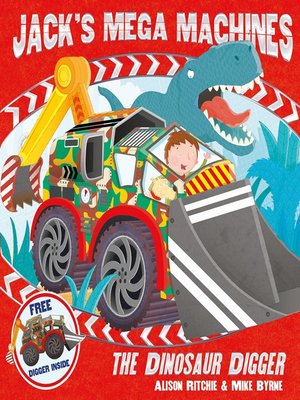 cover image of The Dinosaur Digger